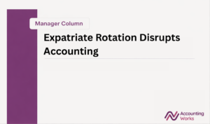 When Expatriate Rotation in Vietnam Disrupts Accounting: Repeated Handover Pitfalls and Practical Solutions