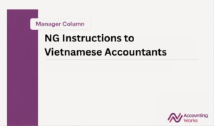 NG Instructions Foreign Managers Unconsciously Give to Vietnamese Accountants