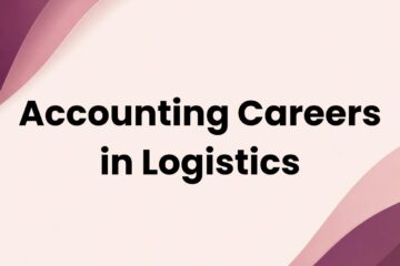Đặc thù kế toán – thuế của doanh nghiệp logistics